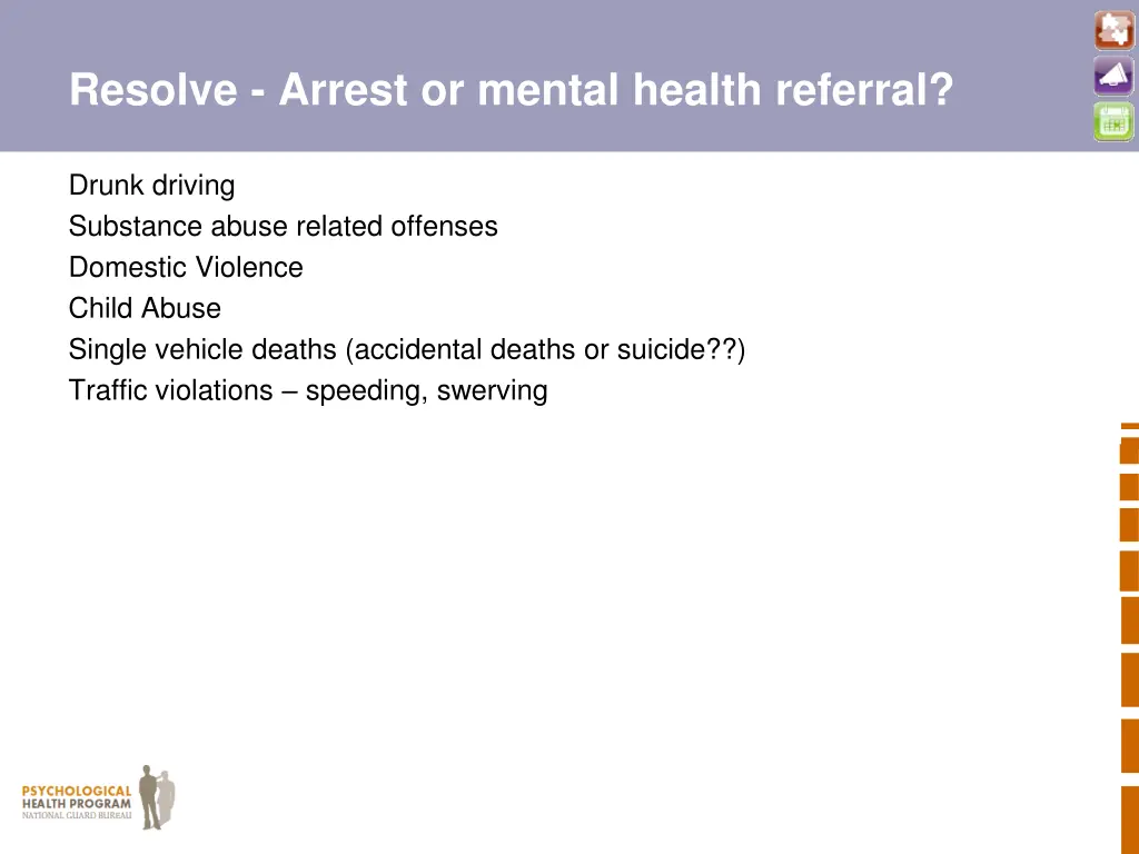 resolve arrest or mental health referral