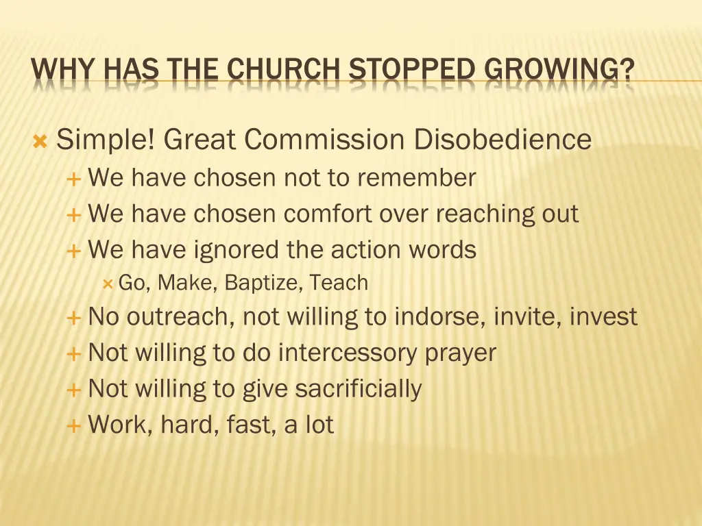 why has the church stopped growing