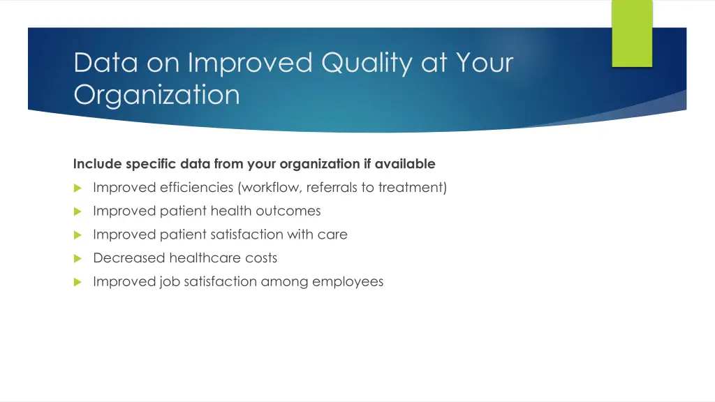 data on improved quality at your organization