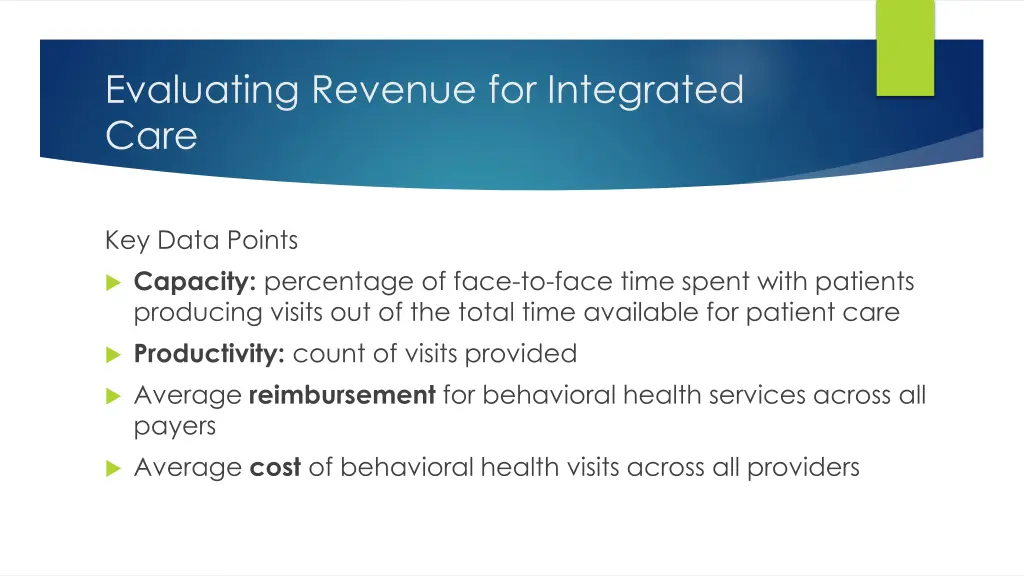 evaluating revenue for integrated care