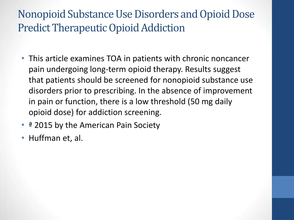 nonopioid substance use disorders and opioid dose