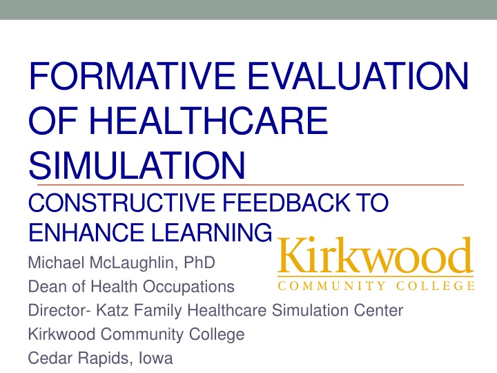 formative evaluation of healthcare simulation