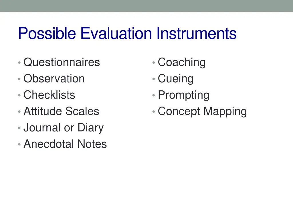 possible evaluation instruments