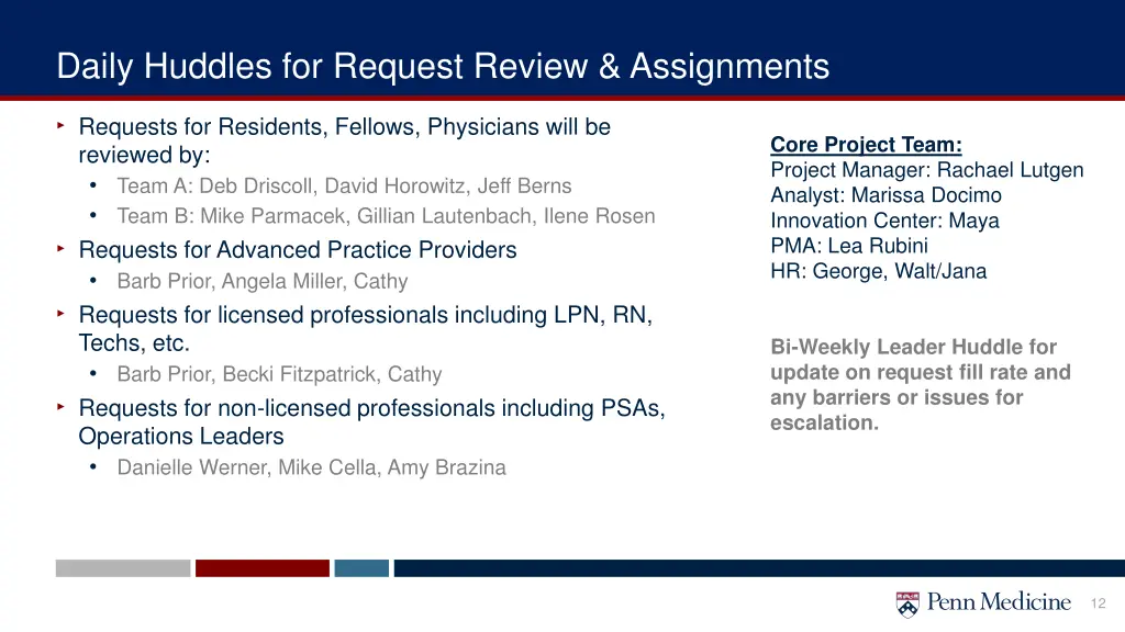 daily huddles for request review assignments