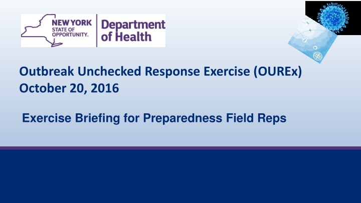 outbreak unchecked response exercise ourex