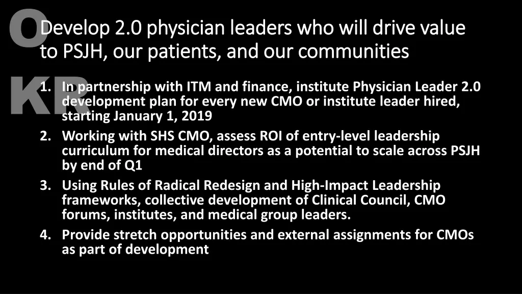 develop 2 0 physician leaders who will drive