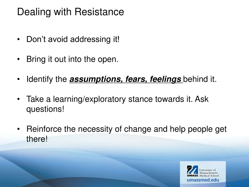 dealing with resistance