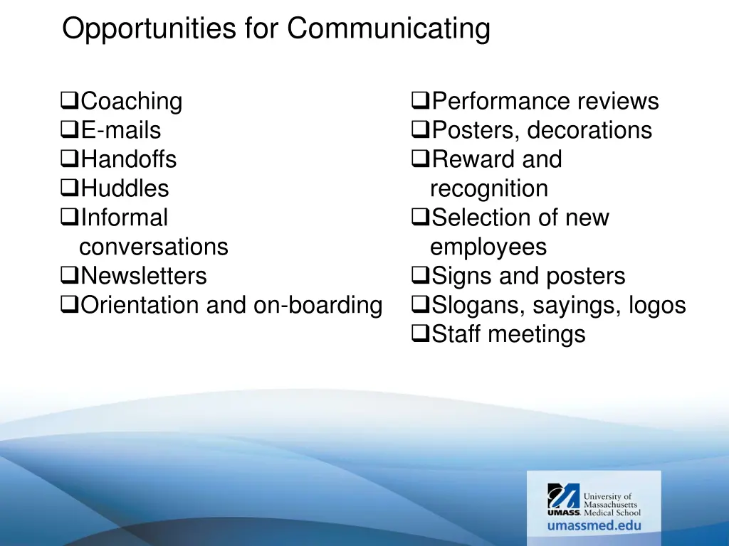 opportunities for communicating