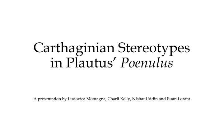 carthaginian stereotypes in plautus poenulus