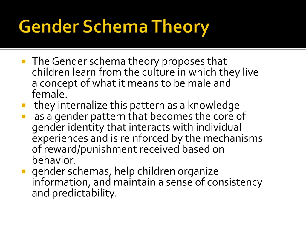 the gender schema theory proposes that children