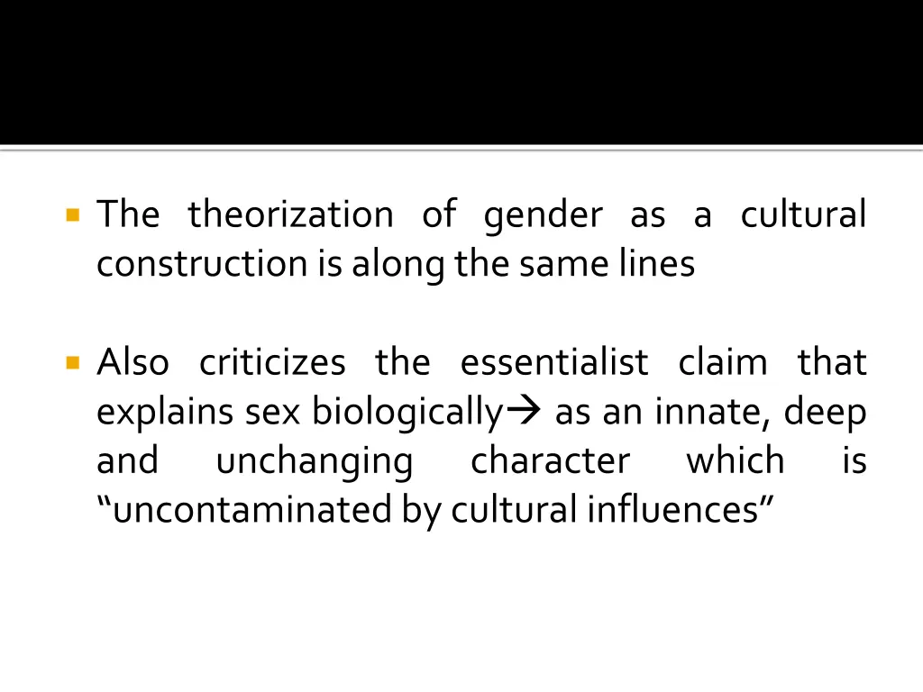 the theorization of gender as a cultural