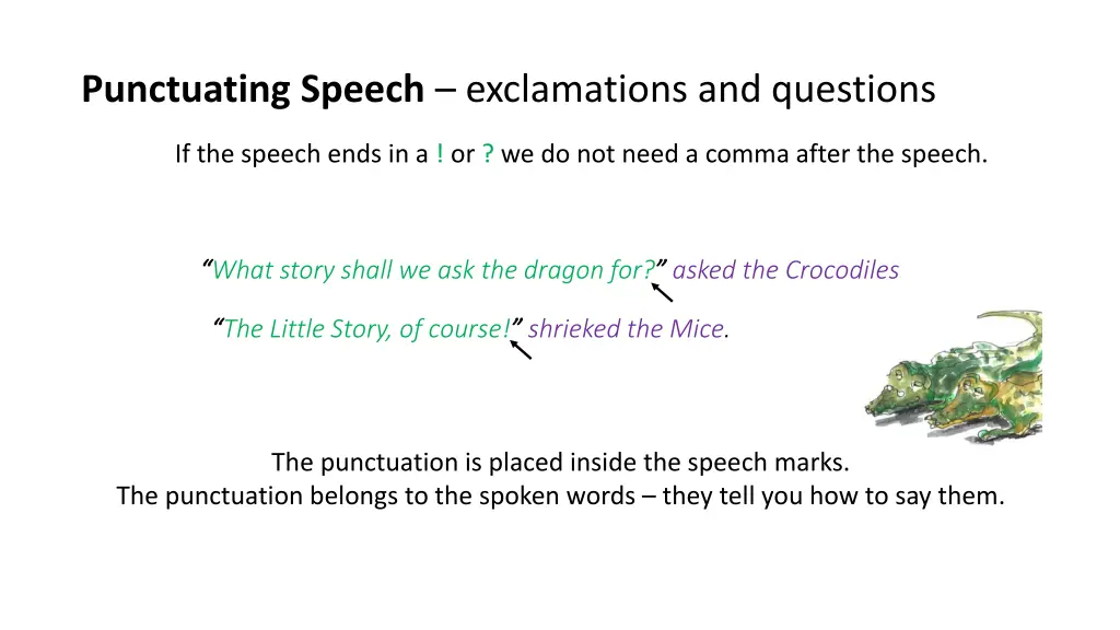 punctuating speech exclamations and questions