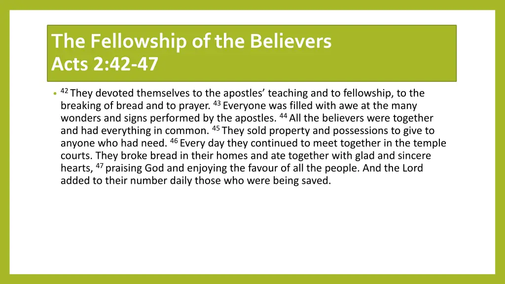 the fellowship of the believers acts 2 42 47