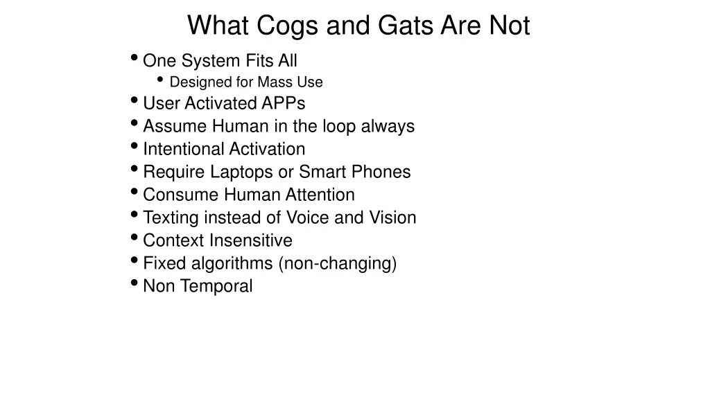 what cogs and gats are not one system fits