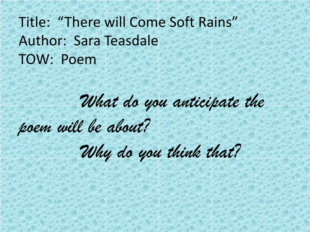 title there will come soft rains author sara