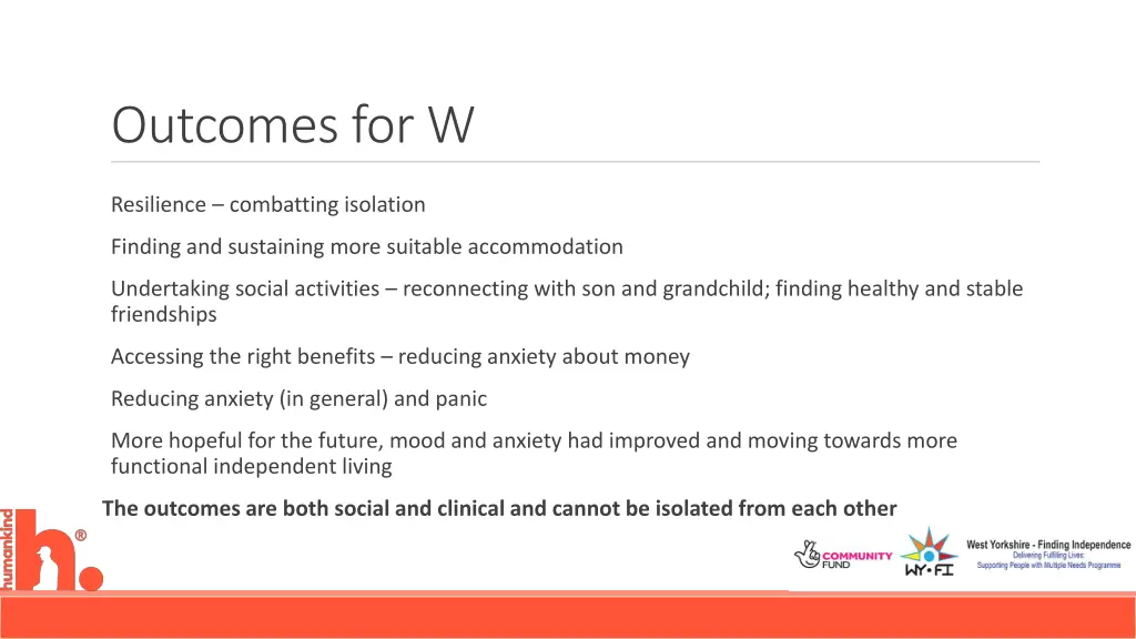 outcomes for w