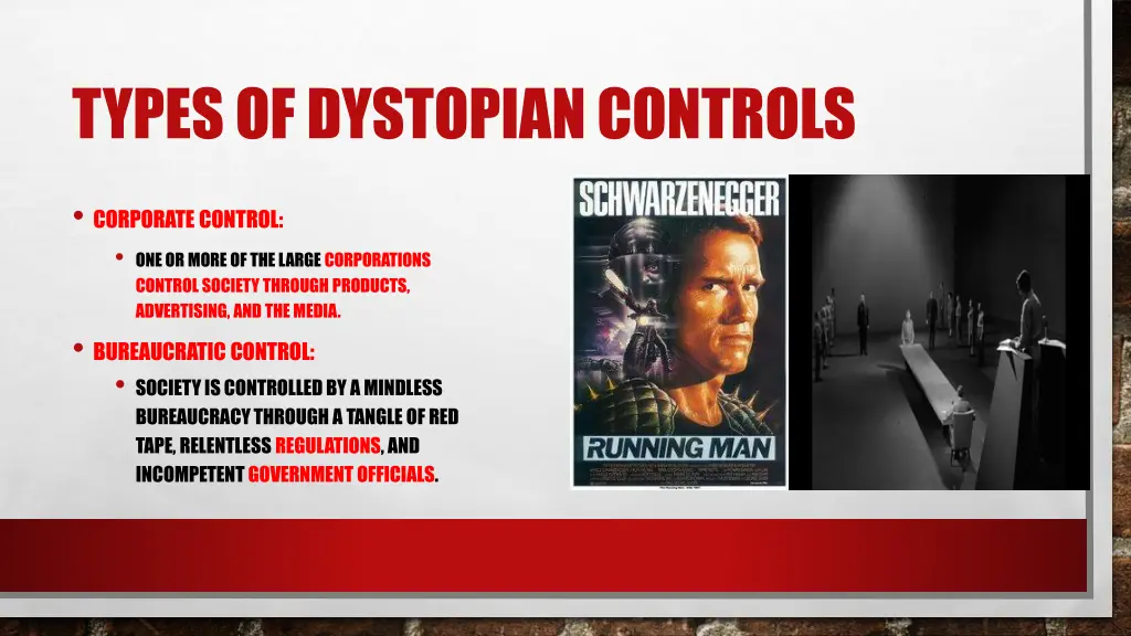 types of dystopian controls