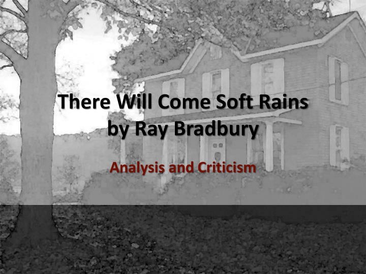 there will come soft rains by ray bradbury