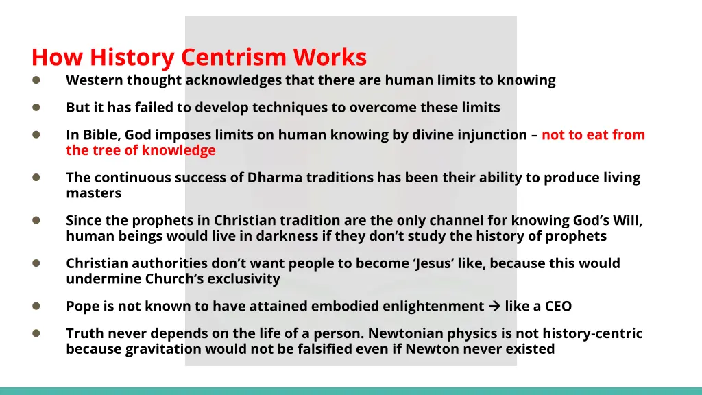 how history centrism works western thought