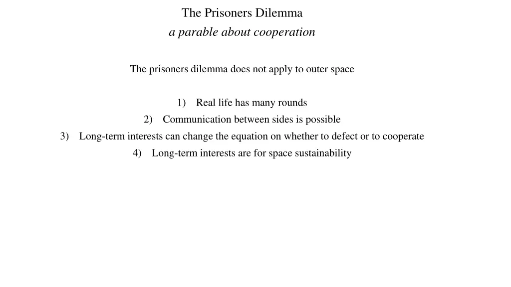 the prisoners dilemma a parable about cooperation 1