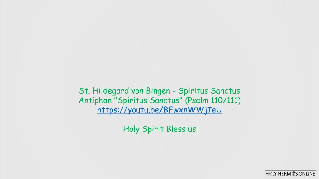 st hildegard von bingen spiritus sanctus antiphon