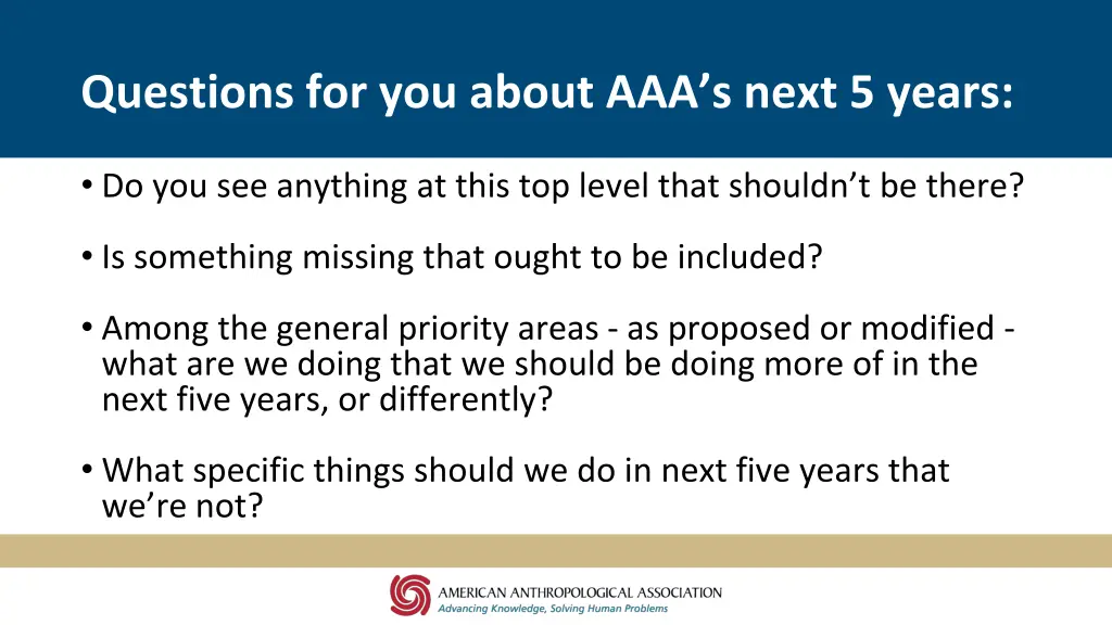 questions for you about aaa s next 5 years