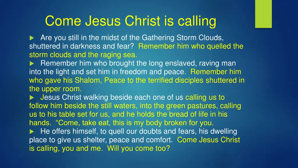 come jesus christ is calling