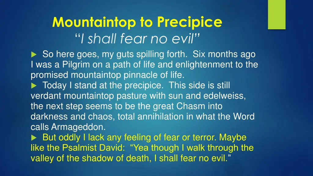 mountaintop to precipice i shall fear no evil