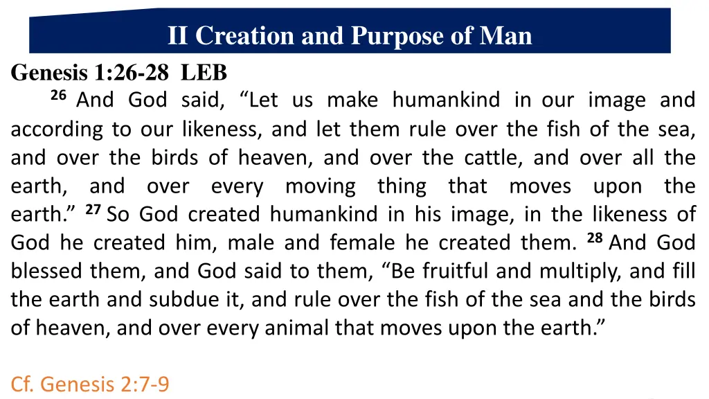 ii creation and purpose of man genesis