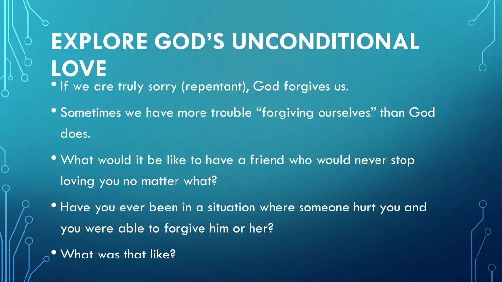 explore god s unconditional love if we are truly