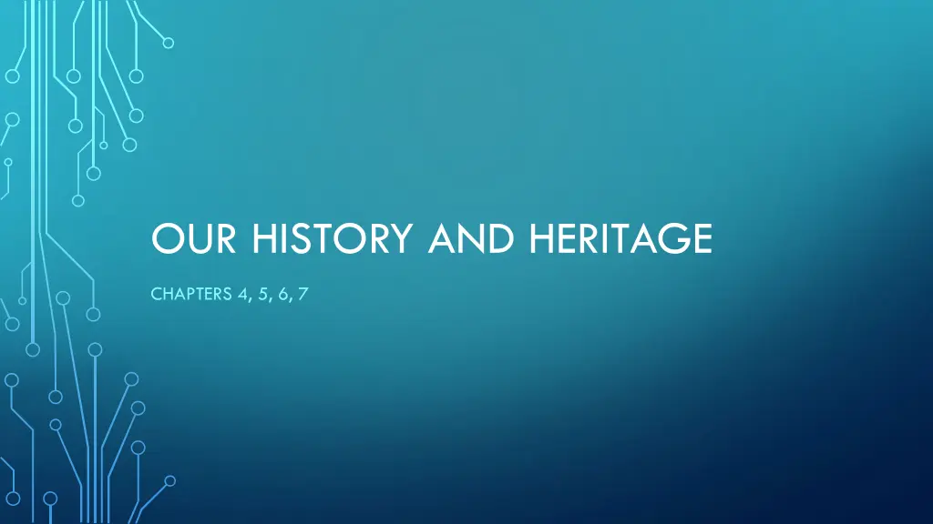 our history and heritage