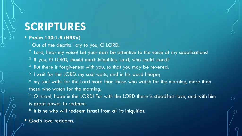 scriptures psalm 130 1 8 nrsv 1 out of the depths