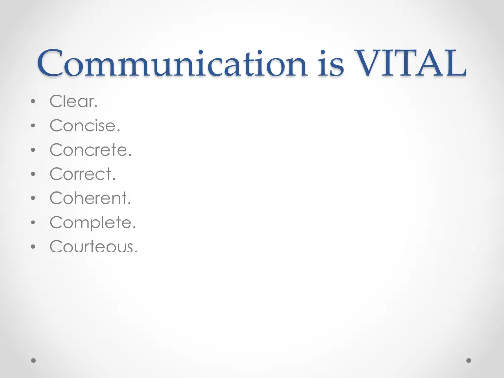 communication is vital clear concise concrete