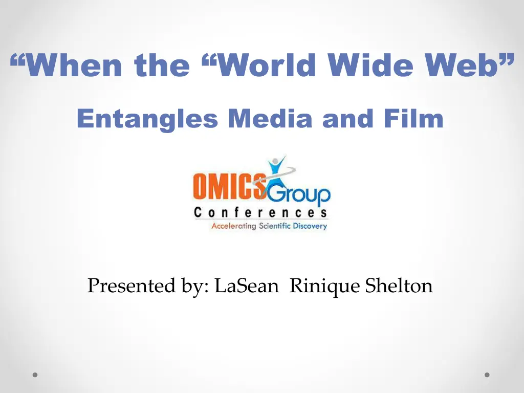 when the world wide web entangles media and film