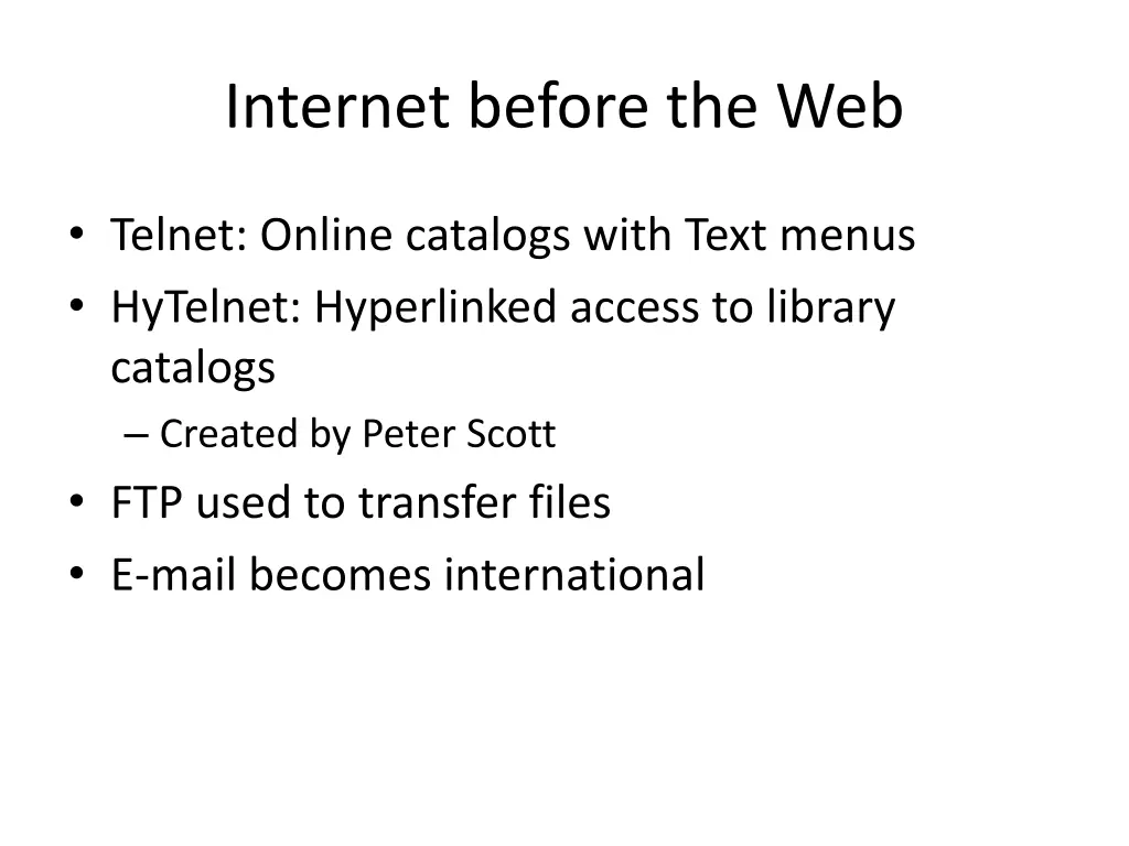 internet before the web