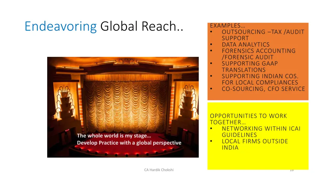 endeavoring global reach