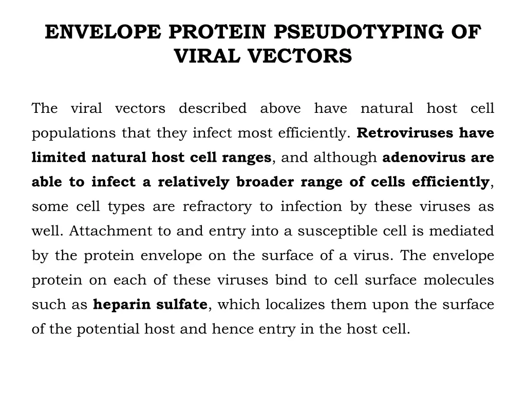 envelope protein pseudotyping of viral vectors