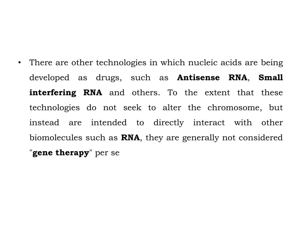 there are other technologies in which nucleic