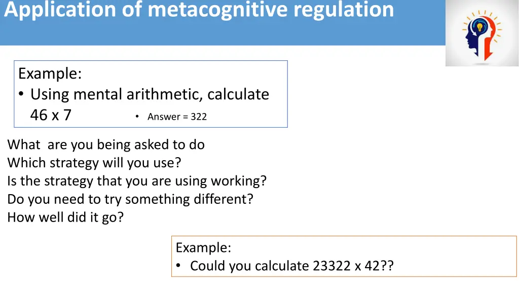 application of metacognitive regulation