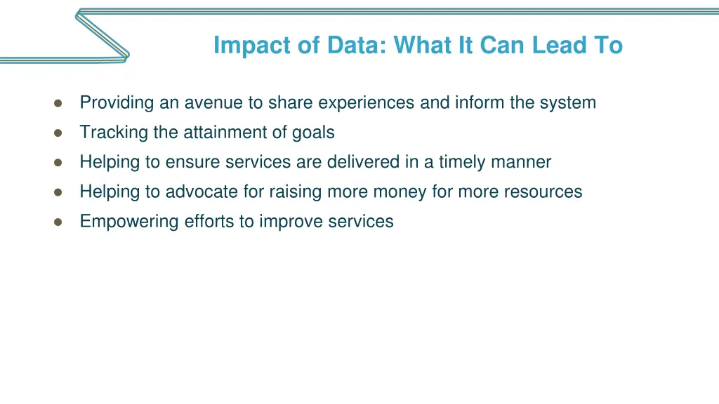 impact of data what it can lead to