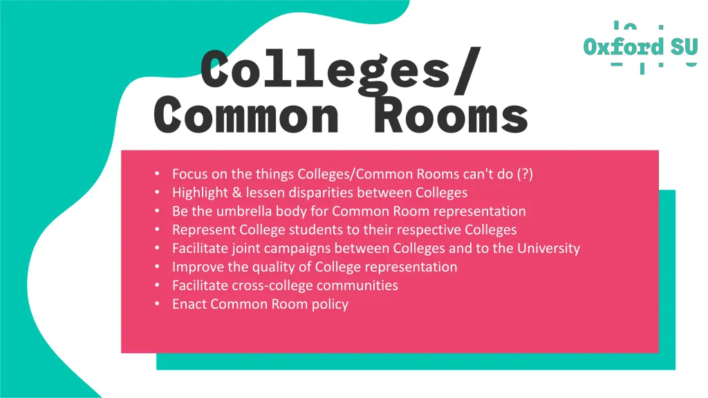 focus on the things colleges common rooms