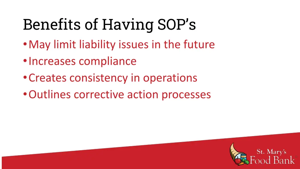 benefits of having sop s may limit liability