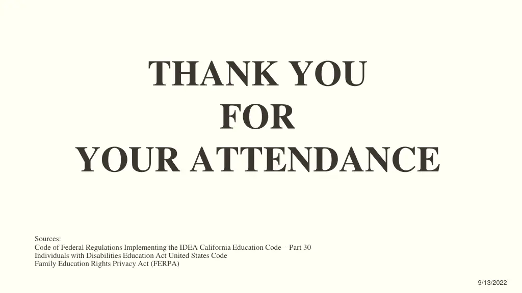 thank you for your attendance