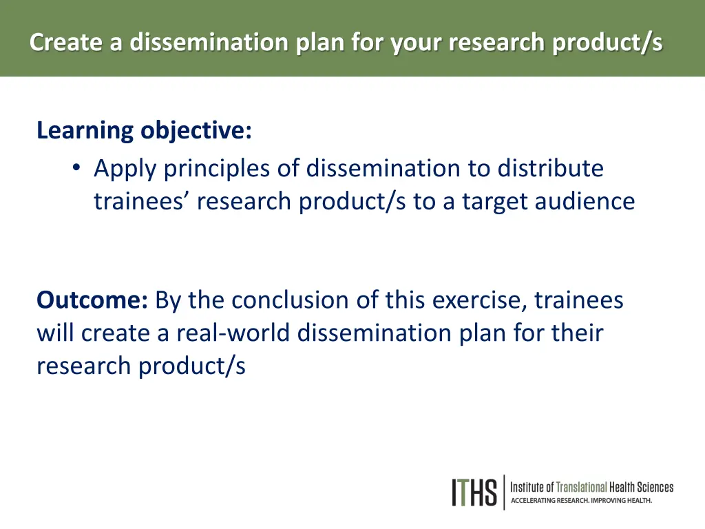 create a dissemination plan for your research