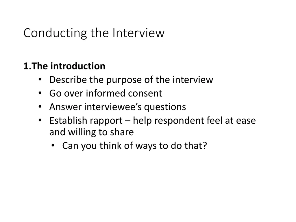 conducting the interview