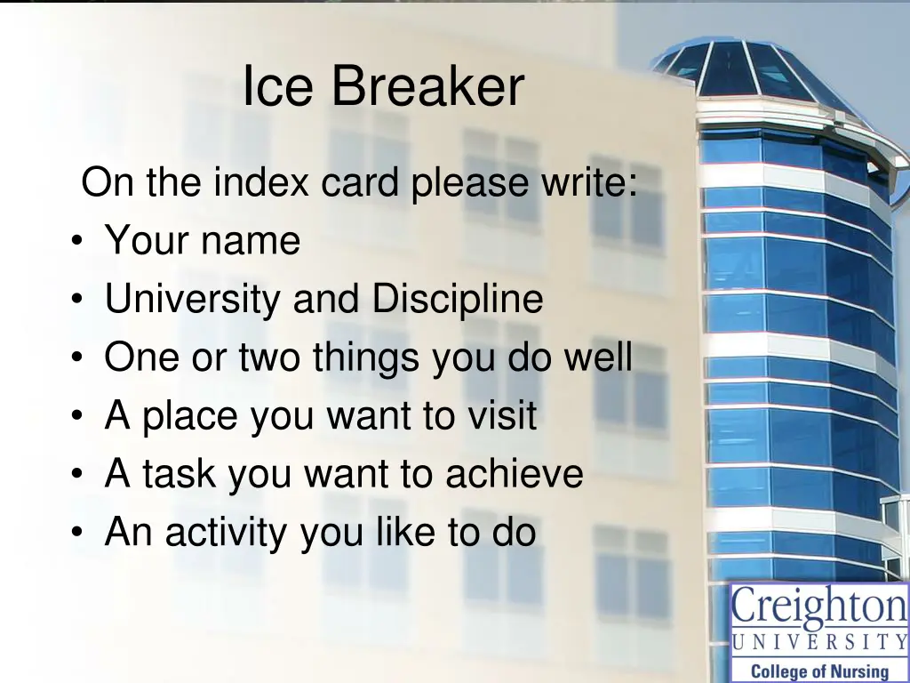 ice breaker