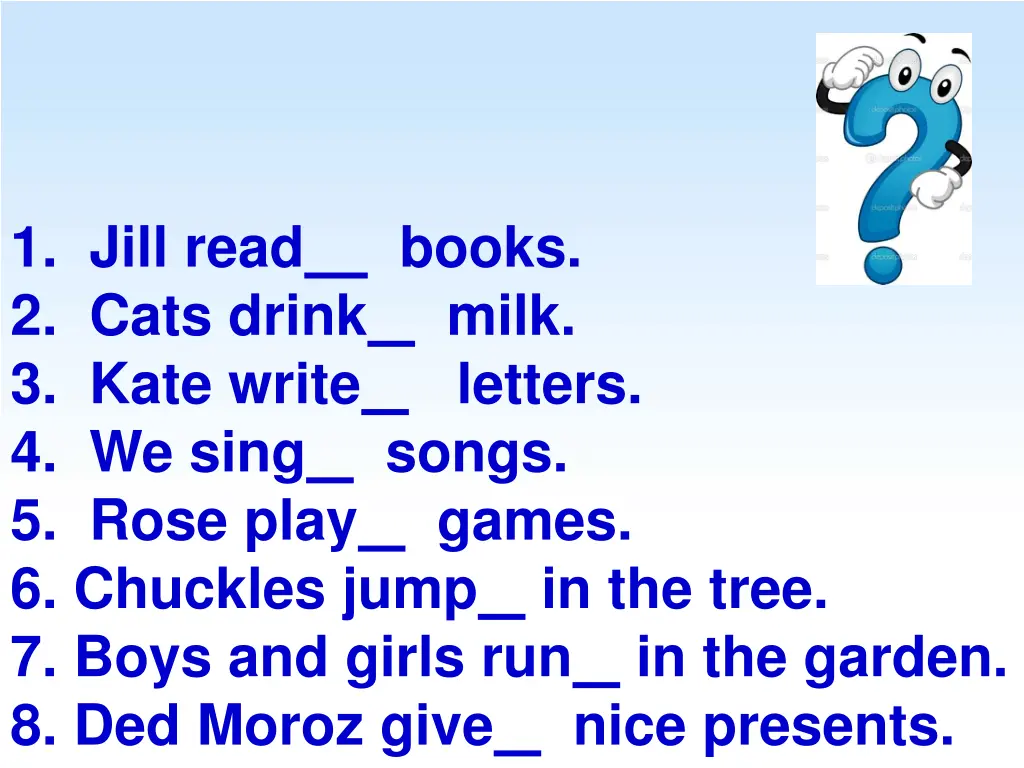 1 jill read 2 cats drink 3 kate write 4 we sing