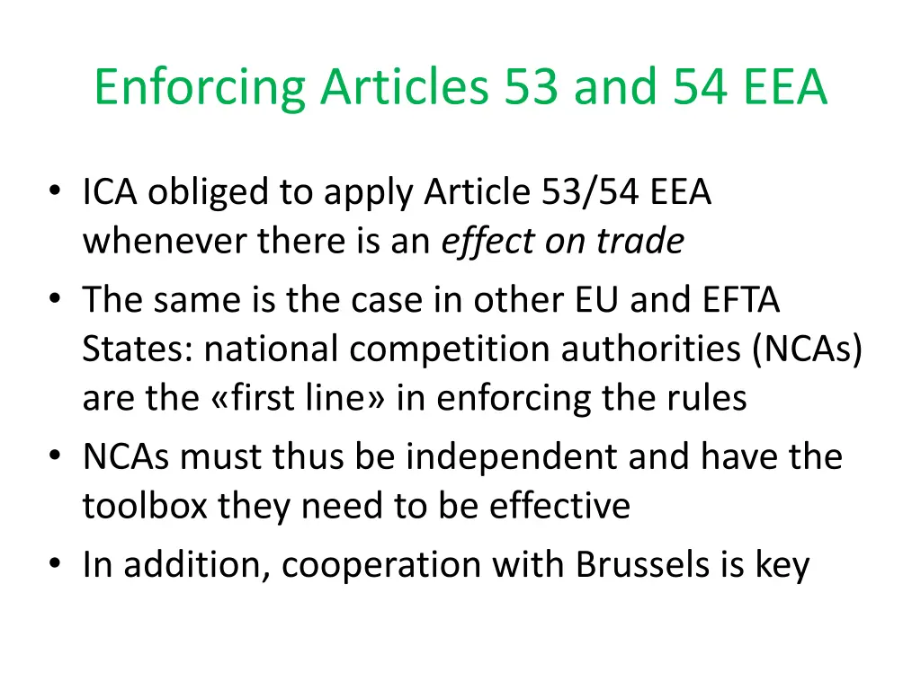 enforcing articles 53 and 54 eea