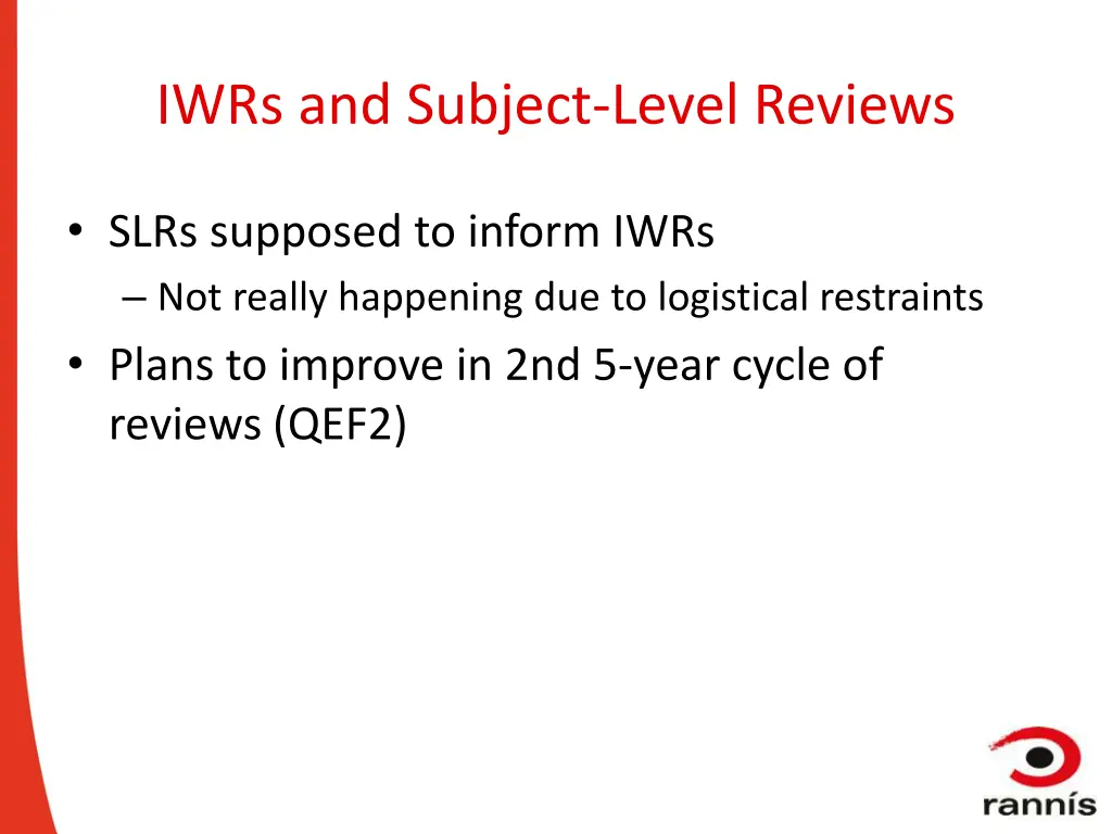 iwrs and subject level reviews