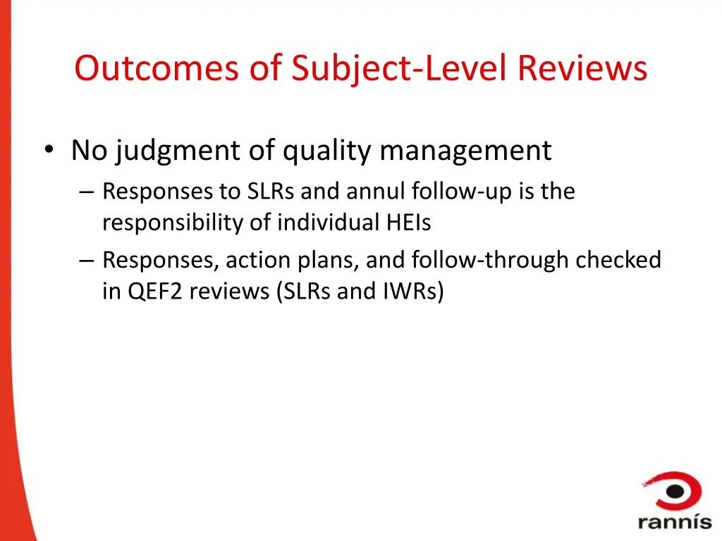 outcomes of subject level reviews